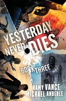 Ramy Vance (U. A.) | Yesterday Never Dies | Taschenbuch | Englisch (2025)