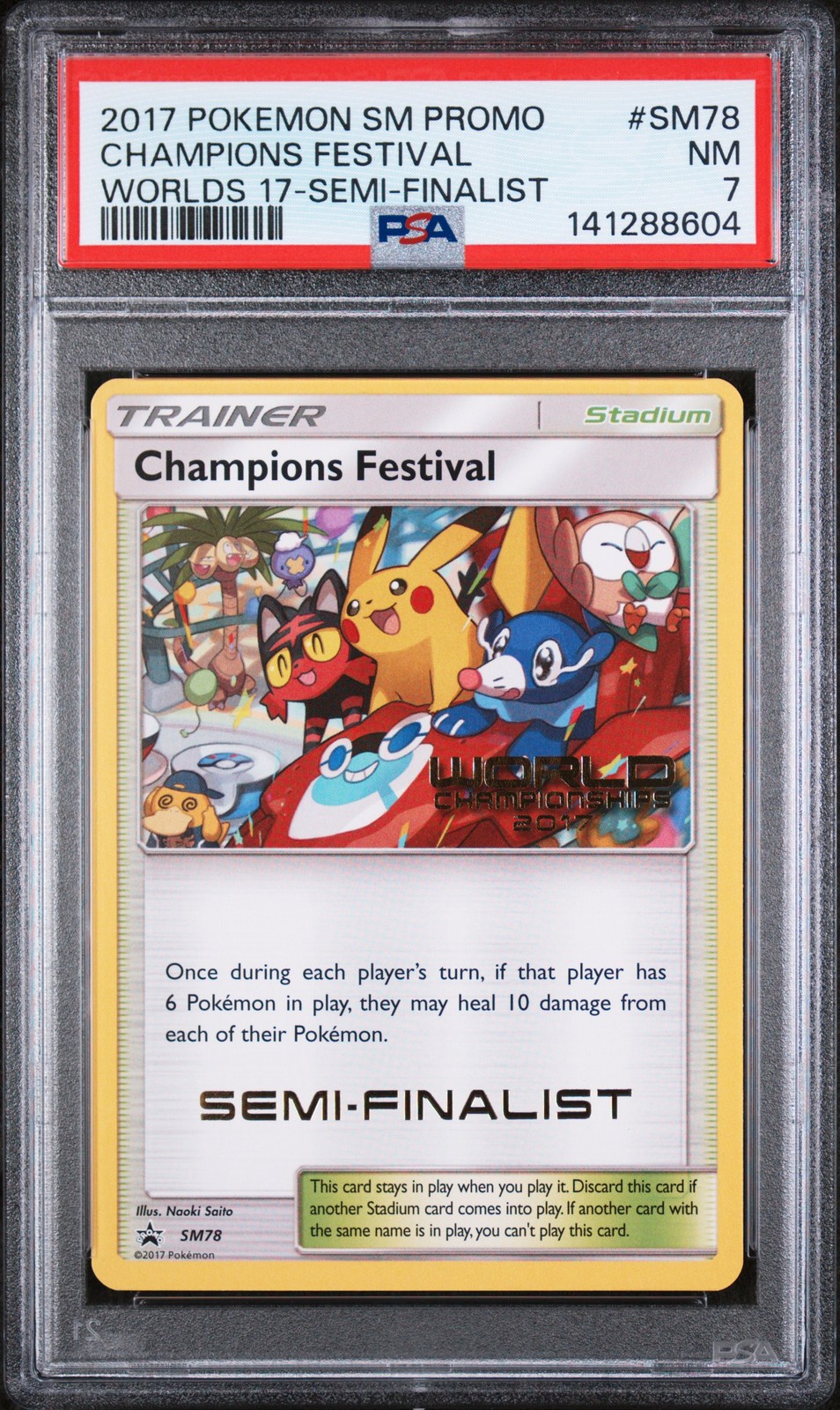2017 POKEMON SM BLACK STAR PROMO #SM78 CHAMPIONS FESTIVAL PSA 7