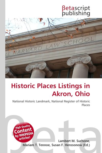 Lambert M. Surhone (U. A.) | Historic Places Listings In Akron, Ohio | Buch-image