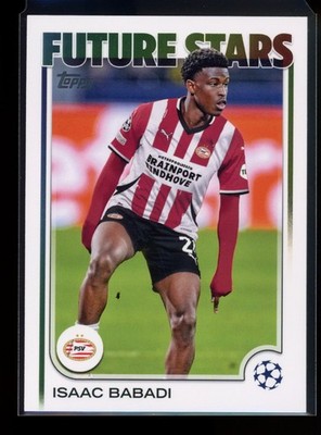2024-25 Topps UEFA Club Competitions #194 Isaac Babadi