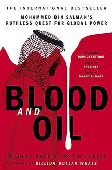 Blood and Oil: Mohammed bin Salmans Ruthless Quest... | Buch | Zustand sehr gut