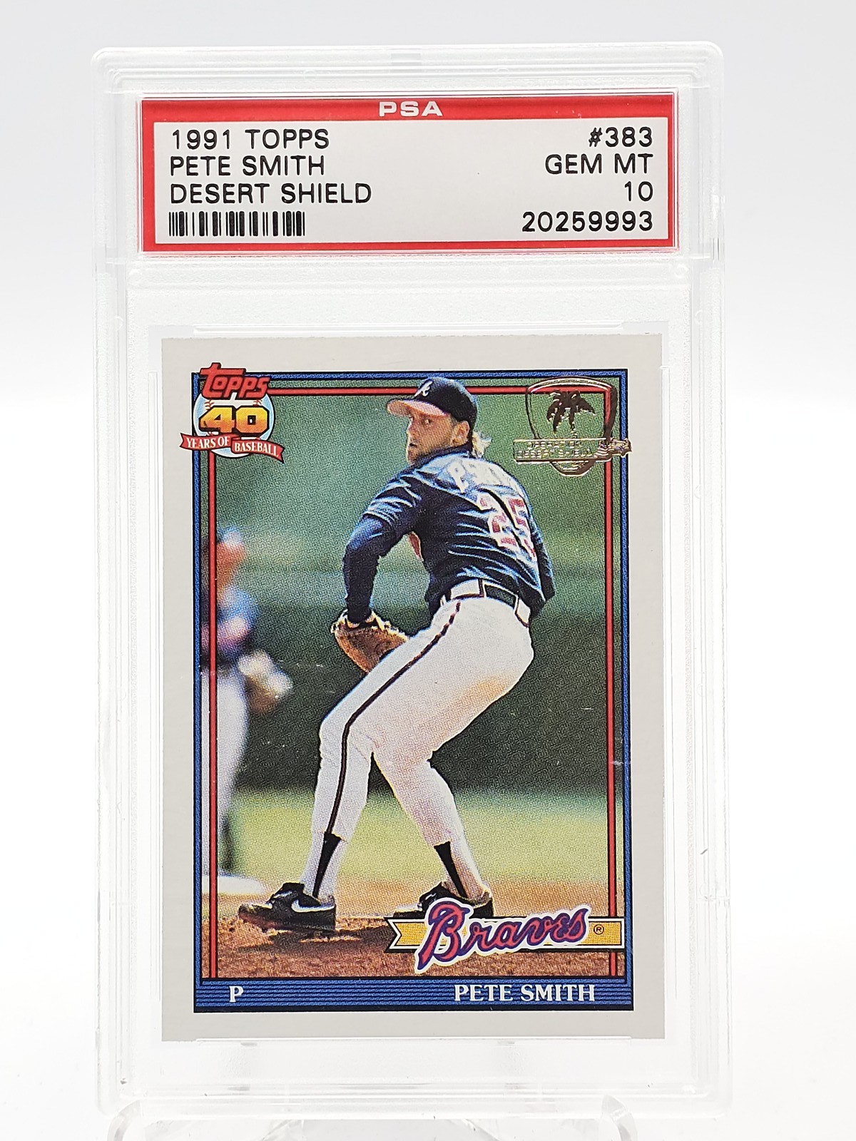 PETE SMITH 1991 TOPPS DESERT SHIELD #383 PSA 10 Q7113