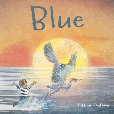 Blue - Hardcover, by Kaufman Suzanne - Very Good