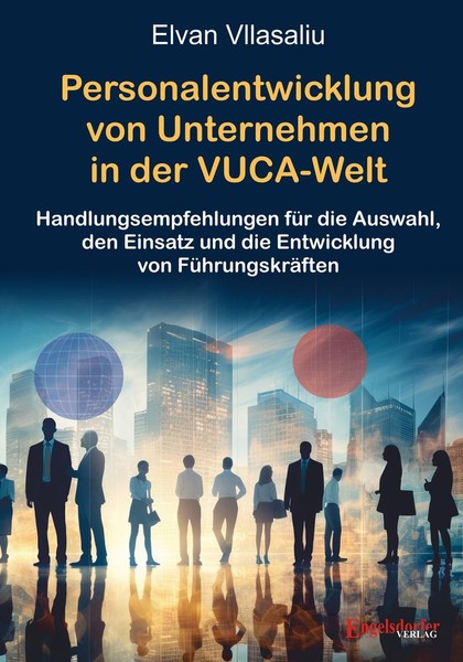 Personalentwicklung Von Unternehmen In Der Vuca-Welt (Volatility, Uncertain ...-image