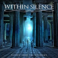 Within Silence - Return From The Shadows - Cd - G3Z