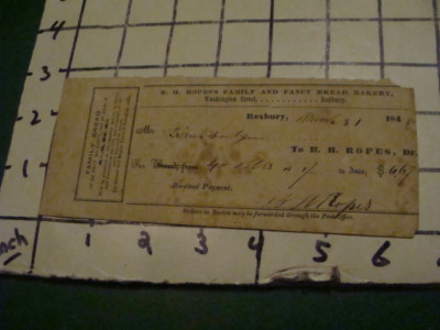 Orig  RECEIPT -- 1848 - b h Ropes family & Fancy BREAD BAKERY -- ROXBURY MA