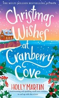 Holly Martin | Christmas Wishes At Cranberry Cove | Buch | Englisch (2024)