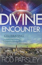 Divine Encounter - Unknown Binding, by Rod Parsley - Very Good
