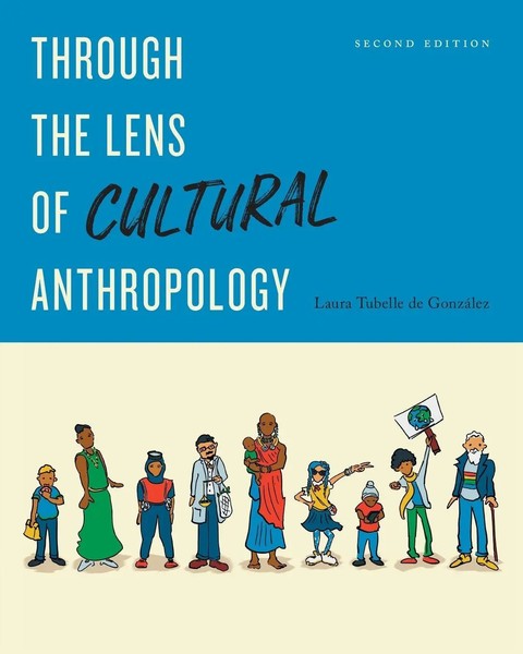 Through The Lens Of Cultural Anthropology | Second Edition | GonzáLez | Buch-image
