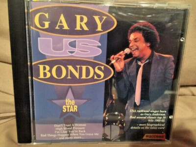 Gary US Bonds - The Star (CD, 1994, Success Recs.) Soul, R & B Sku:5708574362207