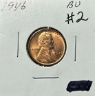 1946 P  Lincoln Cent. BU #2