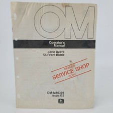 OEM John Deere 56 Front Blade Owner Operator's Manual Dealer Service Shop Copy