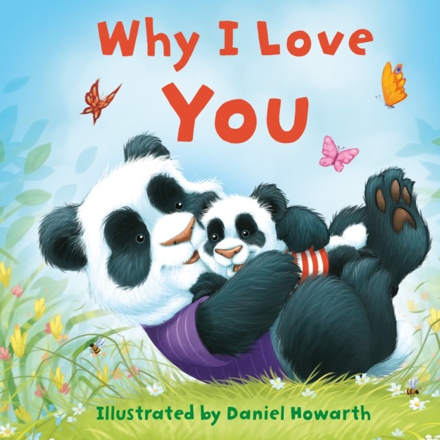 Why I Love You (Board book)