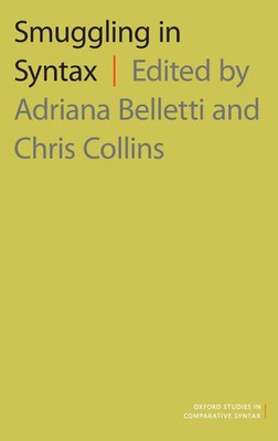 Smuggling in Syntax | Belletti | Buch | Gebunden | Englisch | 2020 | ACADEMIC