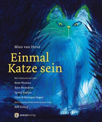 Einmal Katze sein Mies Van Hout