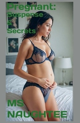 Naughtee Pregnant (Paperback) Pregnancy (UK IMPORT)