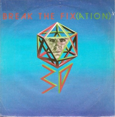 3D - Break The Fix(Ation) (7'') (Near Mint (NM or M-)) - 3843452494