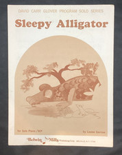 Vtg Sheet Music Sleepy Alligator, David Glover 1973 - ships free
