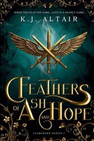 Feathers Of Ash And Hope K. J. Altair Taschenbuch Flameborn Series Englisch 2025