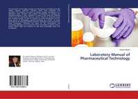 Laboratory Manual Of Pharmaceutical Technology Haresh Mulani