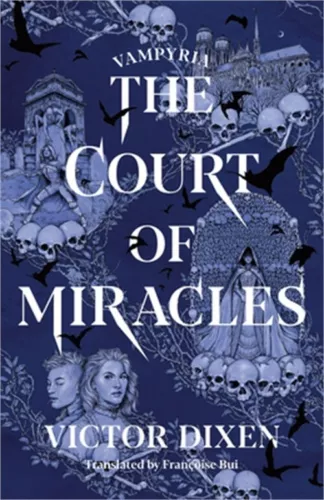 Court Of Miracles, The (Hardcover)