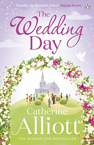 The Wedding Day By Catherine Alliott. 9780241958247