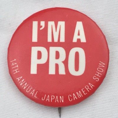 I m A Pro Japan Camera Show 14th Annual Vintage Pin Button