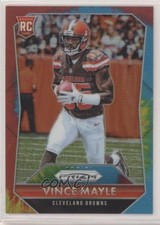2015 Panini Prizm Rookies Tie-Dye Prizm 10/25 Vince Mayle #300 00hn