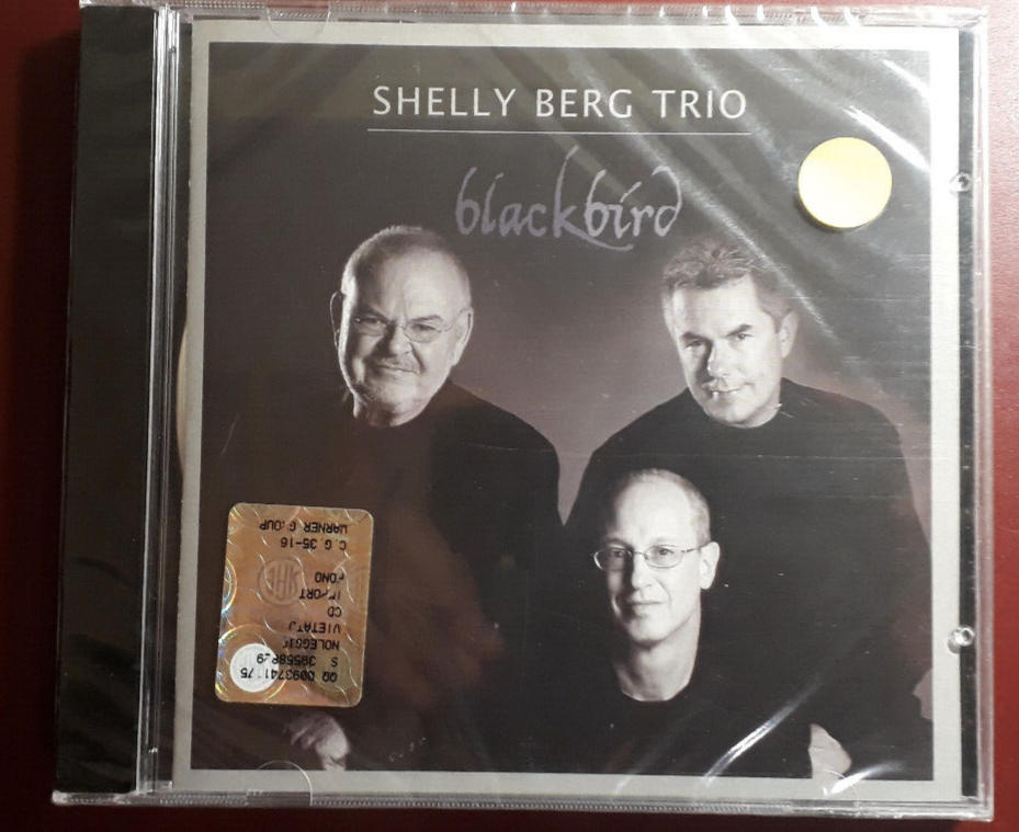 SHELLY BERG TRIO- BLACK BIRD * CD BRAND NEW SEALED NUOVO SIGILLATO