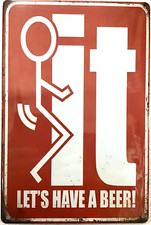 TIN SIGN new 8x12 Funny drink beer friends fun man cave bar garage men dorm WW 