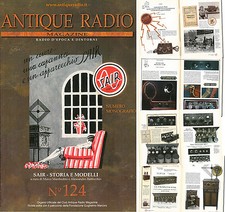 rivista ANTIQUE RADIO MAGAZINE 124 monografico SAIR SIR storia e modelli Torino 