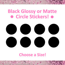 Black Circle Dot Stickers - 1/4" to 3 inch - Glossy or Matte Vinyl