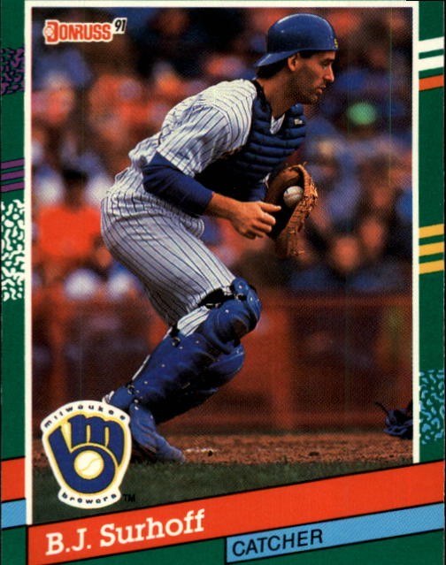 1991 Donruss #460 B.J. Surhoff - BB