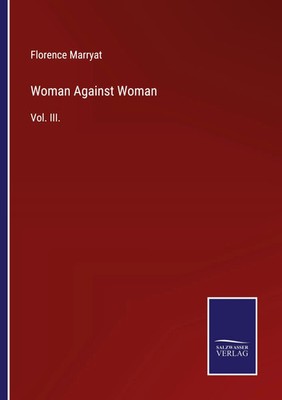 Florence Marryat | Woman Against Woman | Taschenbuch | Englisch (2022) | Outlook