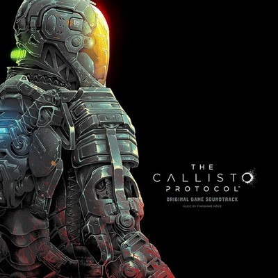 Finishing Move Inc.   The Callisto Protocol (Original Game Soundtrack) LP Vinyl