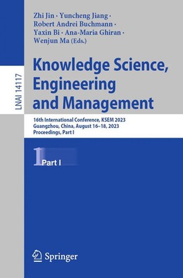Knowledge Science, Engineering and Management | Zhi Jin (u. a.) | Taschenbuch
