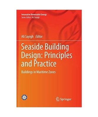 Seaside Building Design: Principles and Practice: Buildings in Maritime Zones: B