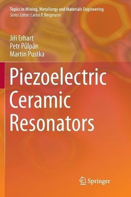 Piezoelectric Ceramic Resonators - 9783319825885