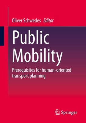Public Mobility Oliver Schwedes