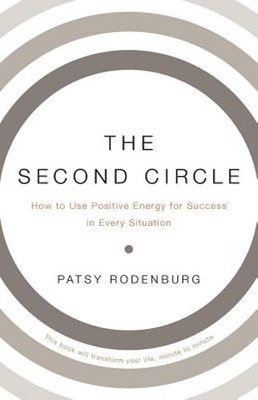 The Second Circle: How to Use Positive Energy for Success in Every Situation