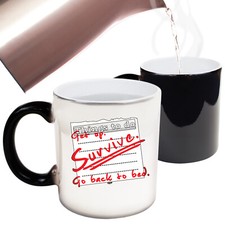 Thing To Do Get Up Survive Go Back To Bed Funny Mugs Colour Changing Mug Boxed