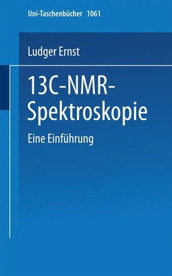 L. Ernst | 13C-NMR- Spektroskopie | Taschenbuch | Deutsch (1980) | viii