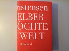 Inger Christensen - Sich selber sehen möchte...