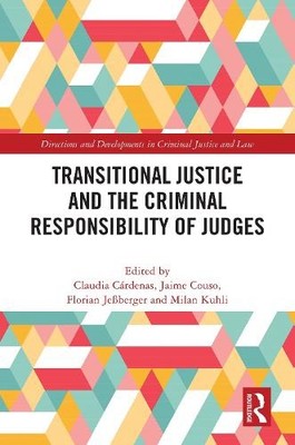 Claudia Cárdena Transitional Justice and the Criminal Res (Hardback) (UK IMPORT)