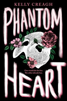 Phantom Heart - hardcover Creagh, Kelly