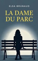 Elsa Brunaud | La Dame Du Parc | Taschenbuch | FranzöSisch (2025)