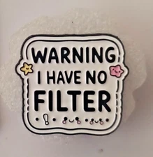 FUNNY SAYING-ENAMEL PIN-SHIP ALL THE PINS YOU BUY FOR $4.99-VISIT OUR STORE