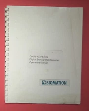 Original Biomation/Gould 4070 Digital Storage Oscilloscope Instruction Manual