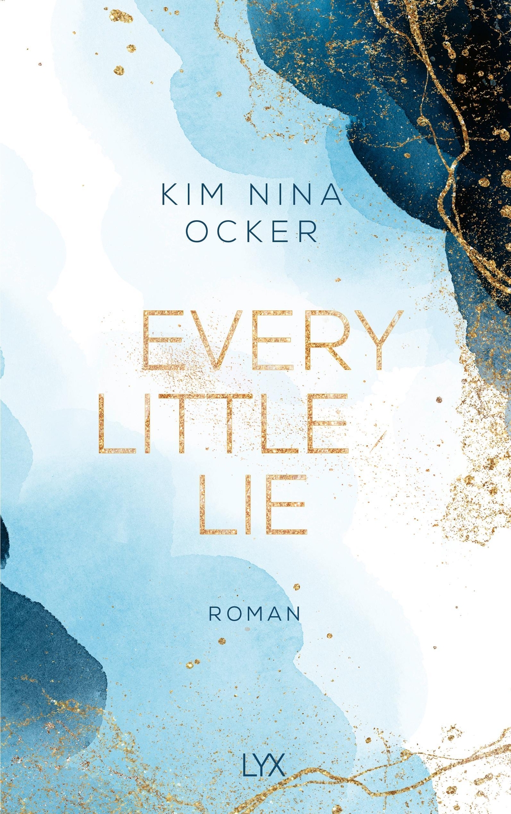 Thumbnail - Every Little Lie, Kim Nina Ocker