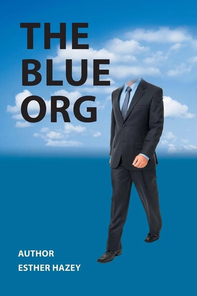 Esther Hazey | The Blue Org | Taschenbuch | Englisch (2019) | Tellwell Talent-image